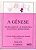Livro a Gênese : os Milagres e as Predições Segundo o Espiritismo Autor Kardec, Allan (2007) [usado] - Imagem 1