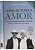 Livro Acima de Tudo o Amor: Como a Fé e a Solidariedade Construíram o Maior Polo de Referência Nacional na Luta contra o Câncer Autor Prata, Henrique (2012) [usado] - Imagem 1