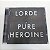 Cd Lorde - Pure Heroine Interprete Lorde (2013) [usado] - Imagem 1