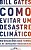 Livro Como Evitar um Desastre Climático: as Soluções que Temos e as Inovações Necessárias Autor Gates, Bill (2021) [usado] - Imagem 1
