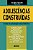 Livro Adolescências Construídas : a Visão da Psicologia Sócio-histórica Autor Ozella, Sergio (2003) [usado] - Imagem 1