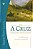 Livro a Cruz - o Caminho para o Reino Autor Penn-lewis , Jessie (2002) [usado] - Imagem 1
