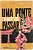 Livro Uma Ponte para Passar Autor Buck, Pearl S. (1962) [usado] - Imagem 1