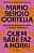 Livro Quem Sabe Faz a Hora ! Iniciativas Decisivas para Gestão e Liderança Autor Cortella, Mario Sergio (2021) [usado] - Imagem 1
