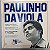 Disco de Vinil Paulinho da Viola Interprete Paulinho da Viola (1971) [usado] - Imagem 1