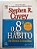 Livro o 8º Hábito - da Eficácia À Grandeza Autor Convey, Stephen R. (2005) [usado] - Imagem 1