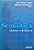 Livro Semiótica : Objetos e Práticas Autor Lopes, Ivã Carlos e Nilton Hernandes (2005) [usado] - Imagem 1
