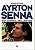 Livro Ayrton Senna: sua Vitória, seu Legado Autor Sturm, Karin (1994) [usado] - Imagem 1