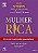 Livro Mulher Rica - o Livro de Investimento para Mulheres Autor Kiyosaki, Kim (2007) [usado] - Imagem 1