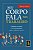Livro seu Corpo Fala no Trabalho Autor Sayler, Sharon (2012) [usado] - Imagem 1
