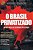 Livro o Brasil Privatizado: um Balanço do Desmonte do Estado- Vol. 11 da Coleção História Agora Autor Biondi, Aloysio (2014) [usado] - Imagem 1