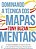 Livro Dominando a Técnica dos Mapas Mentais: o Guia Completo de Aprendizado e Uso da Mais Poderosa Ferramenta de Desenvolvimento da Mente Humana Autor Buzan, Tony (2019) [usado] - Imagem 1