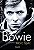 Livro Bowie - a Biografia Autor Spitz, Marc (2010) [usado] - Imagem 1