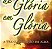 Livro de Gloria em Glória - a Transformação da Alma Autor Dyer, David W. (2009) [usado] - Imagem 1