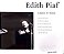 Cd Edith Piaf - L´hymne a L´amour Interprete Edith Piaf (2007) [usado] - Imagem 1