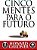 Livro Cinco Minutos para o Futuro Autor Gardner, Howard (2007) [usado] - Imagem 1