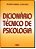 Livro Dicionário Técnico de Psicologia Autor Cabral, Álvaro e Eva Nick (2018) [usado] - Imagem 1