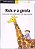 Livro Rick e a Girafa - Col. para Gostar de Ler Júnior Autor Andrade, Carlos Drummond de (2002) [usado] - Imagem 1
