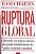 Livro Ruptura Global Autor Charan, Ram (2013) [usado] - Imagem 1