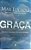 Livro Graça Autor Lucado, Max (2012) [usado] - Imagem 1