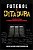 Livro Futebol e Ditadura: a História de Nando o Primeiro Jogador Anistiado do Brasil Autor Autor Desconhecido (2011) [usado] - Imagem 1