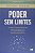 Livro Poder sem Limites Autor Robbins, Anthony (2016) [seminovo] - Imagem 1