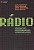 Livro Rádio: Produção, Programação e Performance Autor Hausman, Carl (2010) [seminovo] - Imagem 1