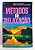 Livro Métodos de Relaxação Autor Geissmann, Pierre (1987) [usado] - Imagem 1