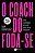 Livro o Coach do Foda-se Autor Depressão, Diva (2019) [seminovo] - Imagem 1