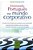 Livro Ensinando Português no Mundo Corporativo Autor Lima, Denise Coronha (2004) [seminovo] - Imagem 1