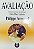 Livro Avaliação: da Excelência À Regulação das Aprendizagens - entre Duas Lógicas Autor Perrenoud, Philippe (1999) [seminovo] - Imagem 1