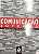 Livro Comunicação Interna: Aforça das Empresas Volume 1 Autor Nassar(org.), Paulo (2003) [seminovo] - Imagem 1