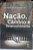 Livro Nação, Câmbio e Desenvolvimento Autor Bresser-pereira, Luiz Carlos (2008) [seminovo] - Imagem 1