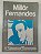 Livro Literatura Comentada - Millôr Fernandes Autor Paulillo, Maria Célia Rua de Almeida (1980) [usado] - Imagem 1