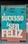 Livro o Sucesso é Ser Feliz Autor Shinyashiki, Roberto (1997) [usado] - Imagem 1