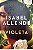Livro Violeta Autor Allende, Isabel (2024) [seminovo] - Imagem 1