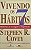 Livro Vivendo os 7 Hábitos Autor Covey, Stephen R. (2000) [usado] - Imagem 1