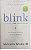 Livro Blink: The Power Of Thinking Without Thinking Autor Gladwell, Malcolm (2007) [seminovo] - Imagem 1