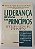 Livro Liderança Baseada em Princípios Autor Covery, Stephen R. (1994) [usado] - Imagem 1