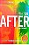 Livro After: Depois da Esperança Autor Todd, Anna (2015) [seminovo] - Imagem 1