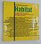 Livro Habitat: as Práticas Bem-sucedidas em Habitação, Meio Ambiente e Gestão Urbana nas Cidades Brasileiras Autor Bonduki [org], Nabil (1996) [usado] - Imagem 1