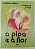 Livro a Pipa e a Flor Autor Alves, Rubem (2009) [usado] - Imagem 1