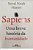 Livro Sapiens: Uma Breve História da Humanidade Autor Harari, Yuval Noah (2020) [seminovo] - Imagem 1