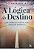Livro a Lógica do Destino Autor Bertão, Solange (2019) [seminovo] - Imagem 1