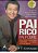 Livro Pai Rico, Pai Pobre Autor Kiyosaki, Robert T. (2017) [seminovo] - Imagem 1