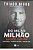Livro do Mil ao Milhão Autor Nigro, Thiago (2018) [seminovo] - Imagem 1