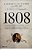 Livro 1808 Autor Gomes, Laurentino (2014) [seminovo] - Imagem 1