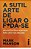 Livro a Sutil Arte de Ligar o Foda-se Autor Manson, Mark (2019) [seminovo] - Imagem 1