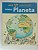Livro Nosso Planeta - Meu 1° Larousse Autor Vários (2011) [usado] - Imagem 1