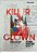 Livro Killer Clown: John Wayne Gacy Autor Sullivan, Terry (2019) [usado] - Imagem 1